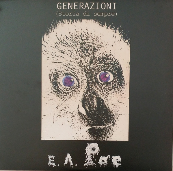 E.A.POE - Generazioni( Storia di Sempre) (black vinyl)